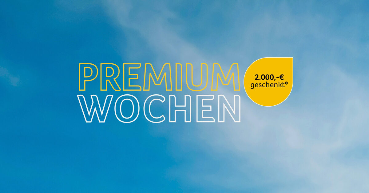 PREMIUM WOCHEN 18.09. - 30.11.2026 AKTION